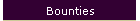 Bounties